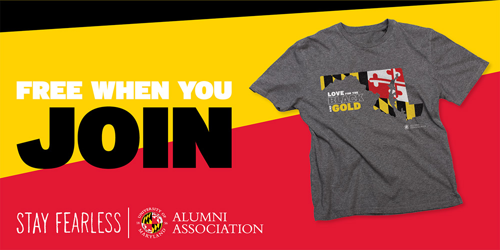 Free T-shirt when you join the UMD Alumni Association! Click to join.