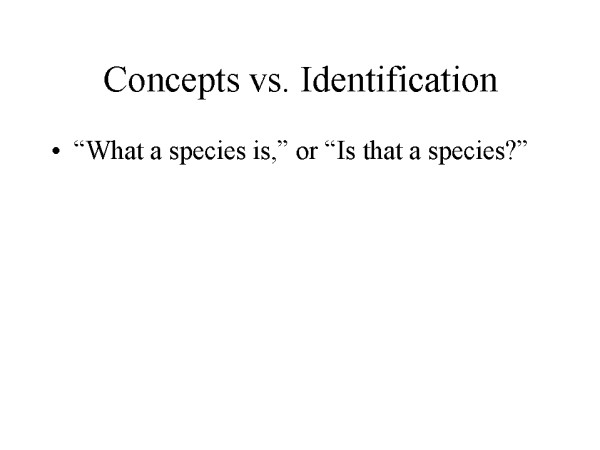 Concepts vs. Identification