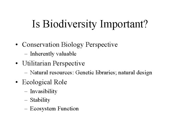 Is Biodiversity Important?